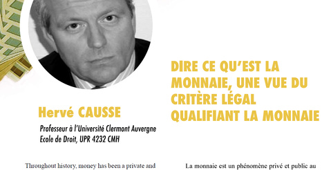 "Dire ce qu'est la monnaie, une vue du critère légal...". Article joint en PDF. Et ce n'est pas fini...