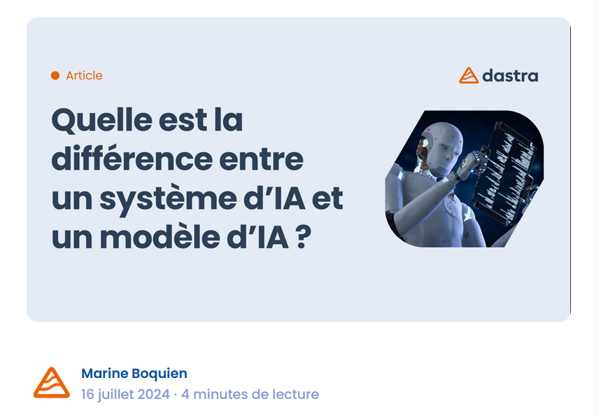 Différence entre un système d'IA et un modèle d'IA, par Marine Boquien (Site dastra.eu)