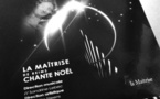 La Maîtrise de Reims chante Noël (dir. S. LEBEC) : un merveilleux CD qui révèle un travail de professionnel