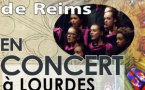 CONCERT A LOURDES, en l'Église du Sacré-Coeur, de la Maîtrise de la Cathédrale de REIMS (22 avril 2015 / vidéo !)